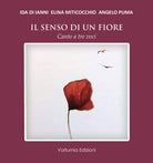 Cover of senso di un fiore. Canto a tre voci