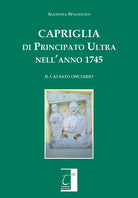 Cover of Capriglia di Principato Ultra nell’anno 1745. Il catasto onciario