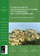 Cover of secolo breve di San Mango sul Calore e il terremoto del 23 novembre 1980