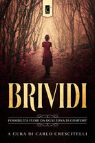 Cover of Brividi. Possibilità fuori da ogni zona di comfort
