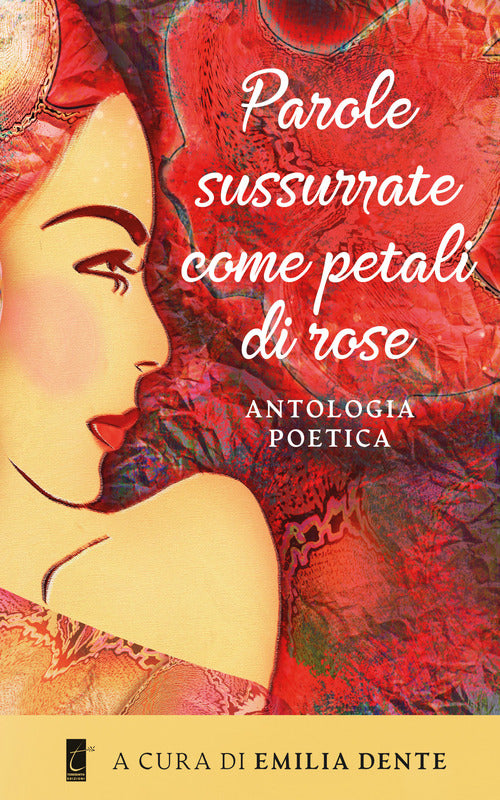 Cover of Parole sussurrate come petali di rose