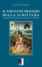 Cover of vociante silenzio della scrittura. Prospettive possibili per il presente e il futuro