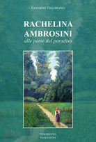 Cover of Rachelina Ambrosini. Alle porte del paradiso