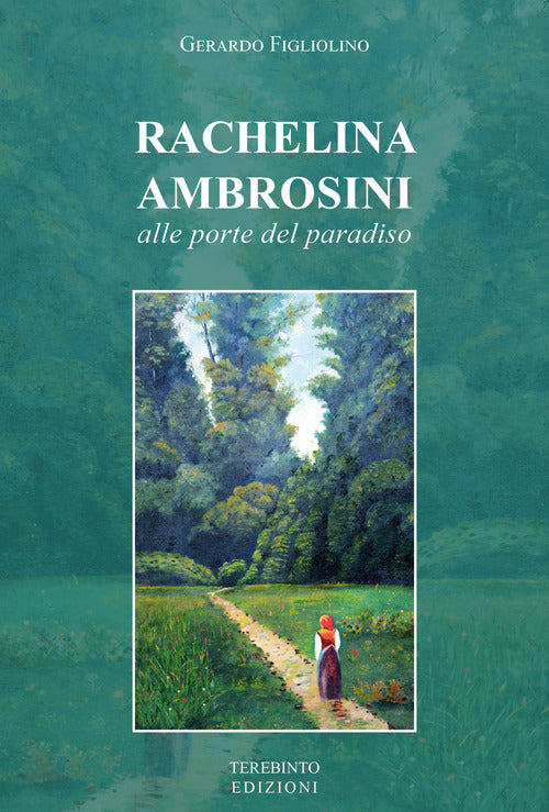 Cover of Rachelina Ambrosini. Alle porte del paradiso
