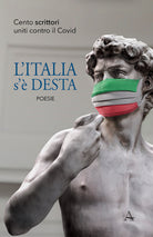 Cover of Italia s'è desta. Cento scrittori uniti contro il Covid