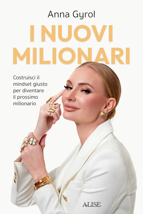 Cover of nuovi milionari. Costruisci il mindset giusto per diventare il prossimo milionario