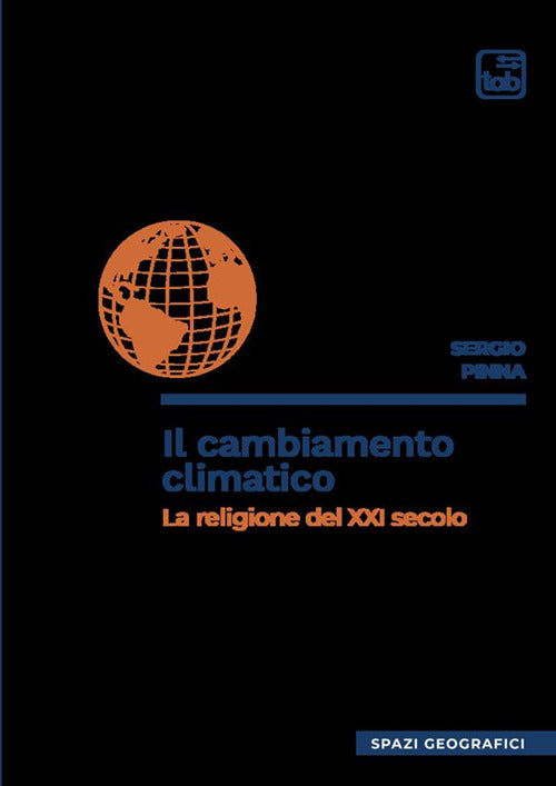 Cover of cambiamento climatico. La religione del XXI secolo