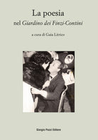 La poesia nel Giardino dei Finzi-Contini