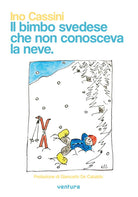 Cover of bimbo svedese che non conosceva la neve