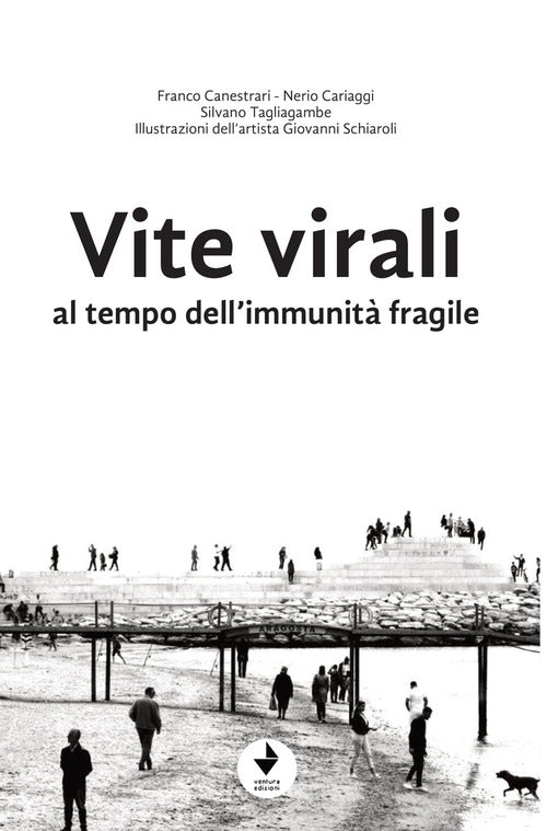 Cover of Vite virali al tempo dell'immunità fragile