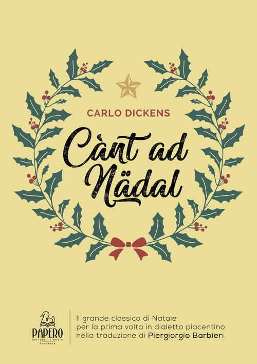 Cover of Cant ad Natal. Traduzione in dialetto piacentino