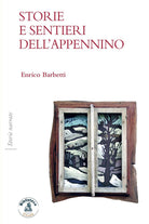 Cover of Storie e sentieri dell'Appennino