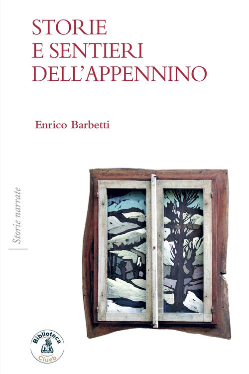 Cover of Storie e sentieri dell'Appennino