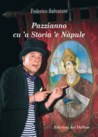 Cover of Pazzianno cu 'a storia 'e Nàpule