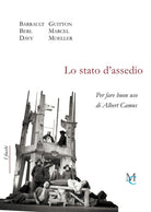 Cover of stato d'assedio. Per fare buon uso di Albert Camus