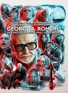 Cover of George A. Romero. Appunti di viaggio dall’Apocalisse