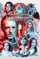 Cover of Dario Argento. Le tenebre del mondo