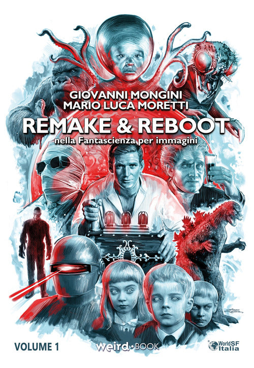 Cover of Remake & reboot nella fantascienza per immagini. Ediz. deluxe