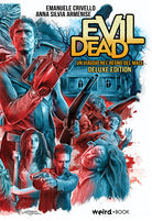 Cover of Evil Dead. Un viaggio nel regno del male. Ediz. deluxe