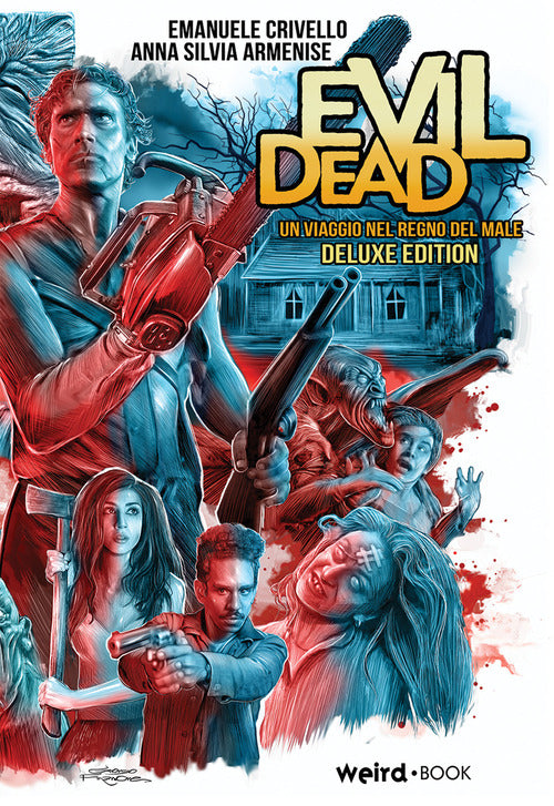 Cover of Evil Dead. Un viaggio nel regno del male. Ediz. deluxe