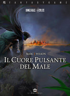 Cover of cuore pulsante del male. Dangerous Worlds