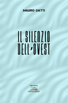 Cover of silenzio dell'Ovest