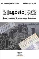Cover of 21 agosto 1962. Storia e memoria di un terremoto dimenticato