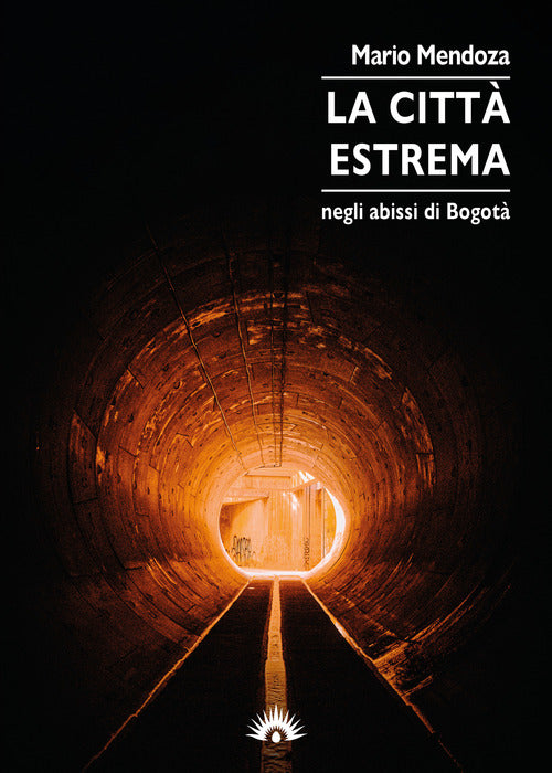 Cover of città estrema. Negli abissi di Bogotà