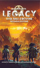 Cover of Legacy: vita tra le rovine. Il gioco di ruolo. Manuale base