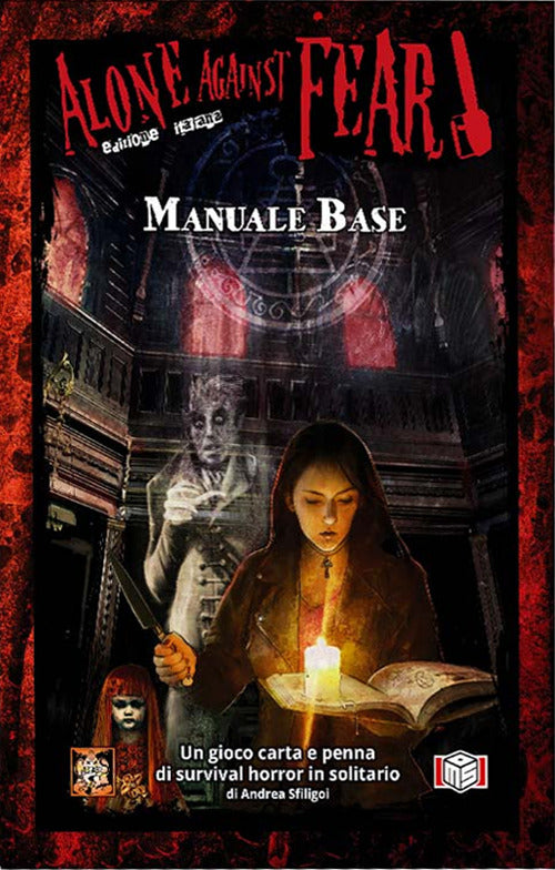 Alone against fear. Manuale base