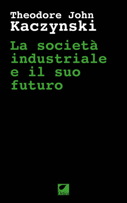 Cover of società industriale e il suo futuro