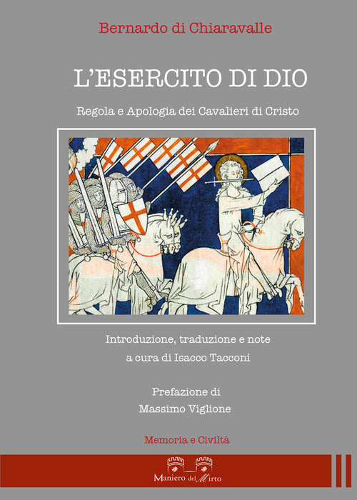 Cover of esercito di Dio. Regola e apologia dei Cavalieri di Cristo