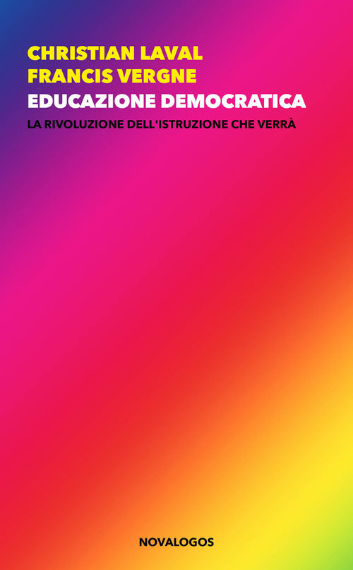 Cover of Educazione democratica. La rivoluzione dell’istruzione che verrà