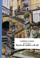 Cover of Storia di radici e di ali