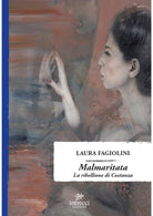 Cover of Malmaritata. La ribellione di Costanza