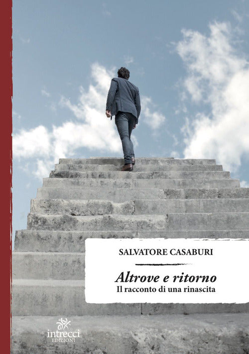 Cover of Altrove e ritorno. Il racconto di una rinascita