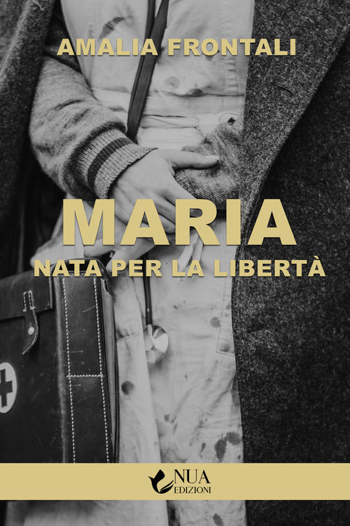 Cover of Maria. Nata per la libertà