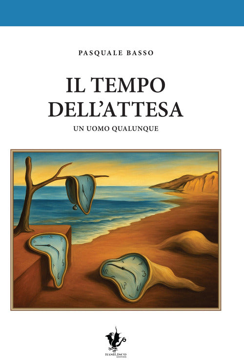 Il tempo dell'attesa. Un uomo qualunque