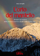 Cover of orlo del mantello. Pensieri sul mistero della presenza-assenza di Dio nella nostra vita