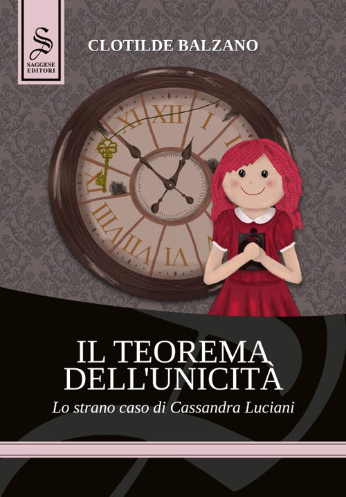 Cover of teorema dell'unicità. Lo strano caso di Cassandra Luciani