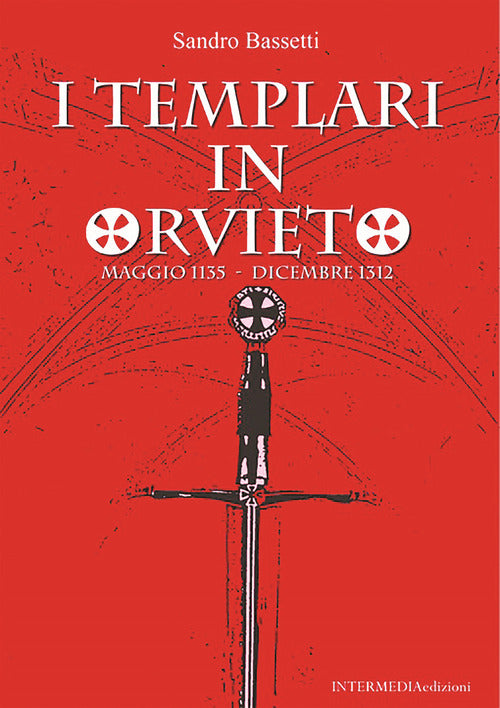 Cover of templari in Orvieto. Maggio 1135-Dicembre 1312