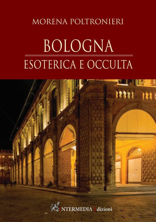 Cover of Bologna. Esoterica e occulta