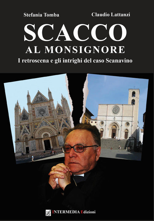 Cover of Scacco al monsignore. I retroscena e gli intrighi del caso Scanavino