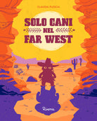 Cover of Solo cani nel Far West