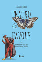 Cover of Teatro da favole. Divertenti atti unici per le scuole materne e primarie