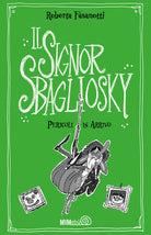 Cover of Pericoli in arrivo. Il signor Sbagliosky