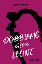 Cover of Dobbiamo essere leoni