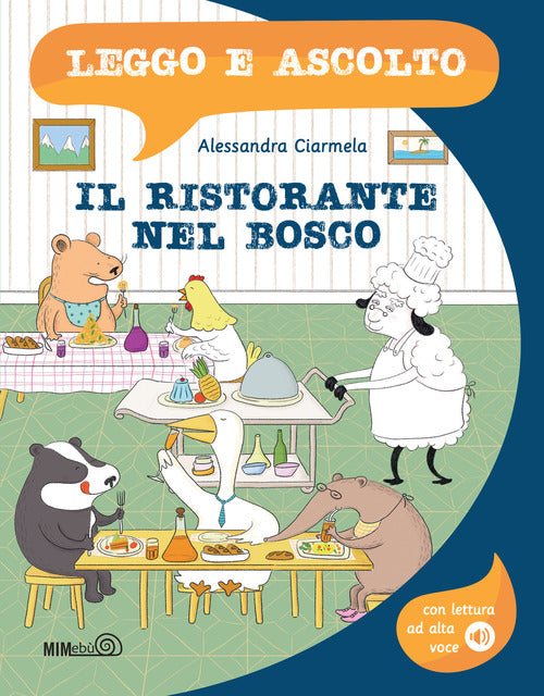 Cover of ristorante nel bosco. Leggo e ascolto ...in maiuscolo!