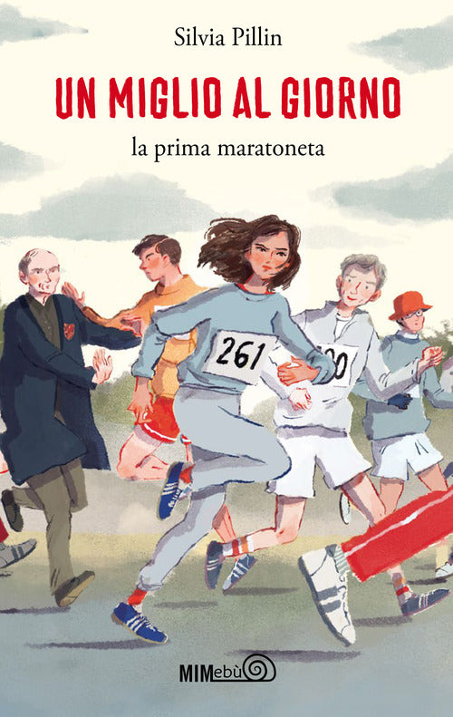 Cover of miglio al giorno. La prima maratoneta
