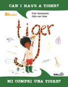 Can I have a tiger?-Mi compri una tigre?